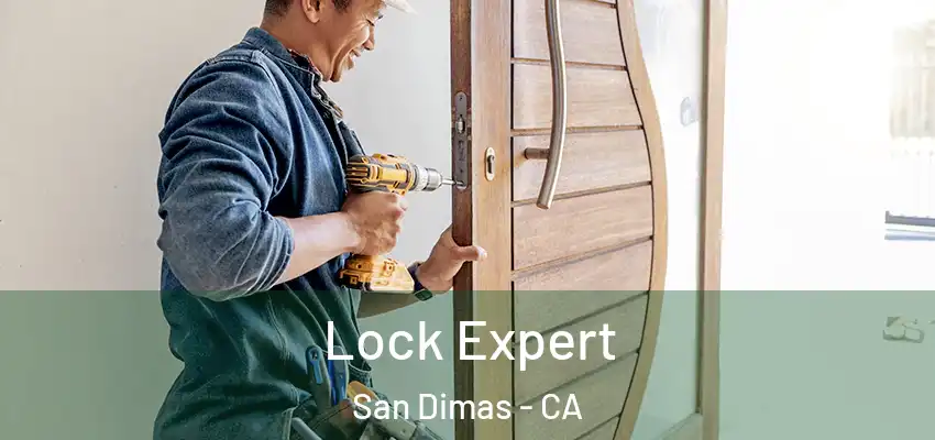  Lock Expert San Dimas - CA