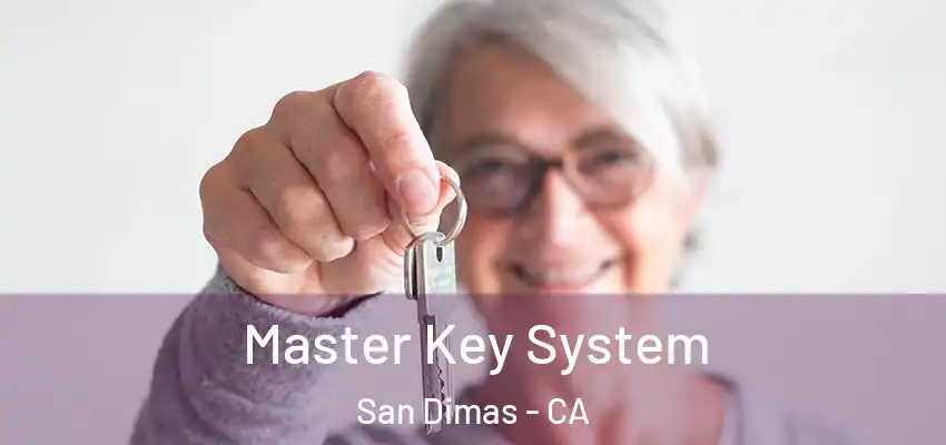  Master Key System San Dimas - CA